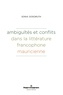 Sonia Dosoruth - Ambiguïtés et conflits dans la littérature francophone mauricienne.