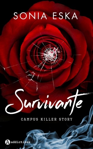 Survivante. Campus Killer Story