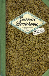 Sonia Ezgulian - Cuisinière Berrichonne.