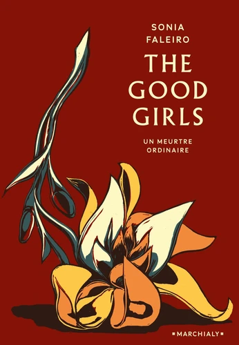 Couverture de The good girls : un meurtre ordinaire