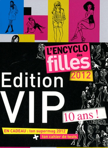 Sonia Feertchak et  Catel - L'encyclo des filles 2012 - Edition VIP.