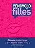 Sonia Feertchak et  Catel - L'encyclo des filles - Avec un livre de tests offerts.