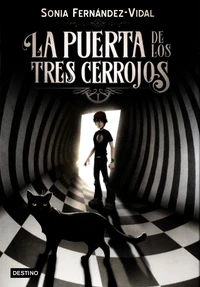 La puerta de los tres cerrojos Tome 1