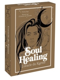 Sonia Jean et Flavie Bertaud - Soul Healing - L'oracle du karma.