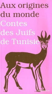 Sonia Koskas et Susanne Strassmann - Contes des Juifs de Tunisie.