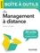 La petite boîte à outils du management à distance. 33 outils clés en main + 3 plans d'action