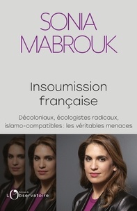 Sonia Mabrouk - Insoumission française.