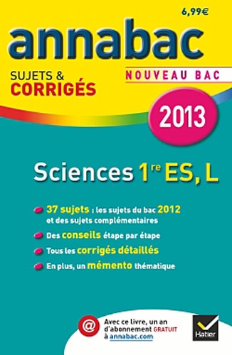 Sonia Madani et Sylvie Guérin-Bodeau - Sciences 1e ES, L - Sujets et corrigés.