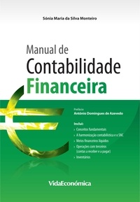 Sónia Maria Silva Monteiro - Manual de Contabilidade Financeira.