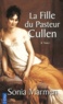 Sonia Marmen - La Fille du Pasteur Cullen Tome 2 : .