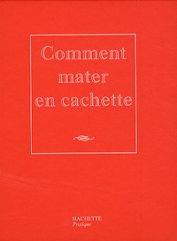 Comment mater en cachette.pdf