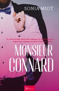 Sonia Miot - Monsieur Connard.
