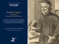 Catalogo - Antônio Vieira alla Biblioteca Nazionale Centrale di Roma