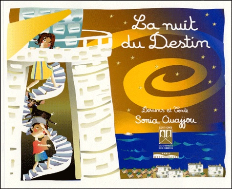 Sonia Ouajjou - La nuit du Destin.