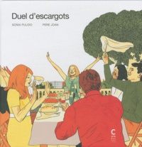 Sonia Pulido et Pere Joan - Duel d'escargots.