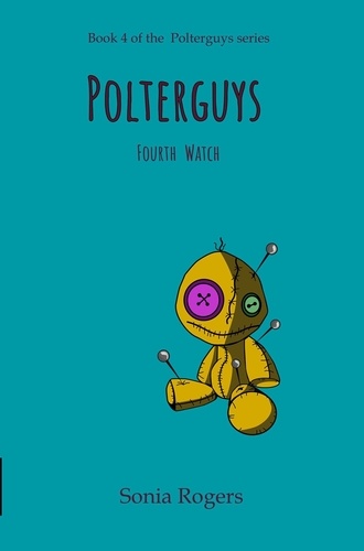  Sonia Rogers - Polterguys - Polterguys, #4.