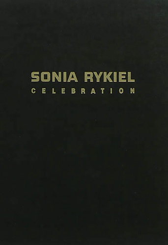 Sonia Rykiel - Célébration.