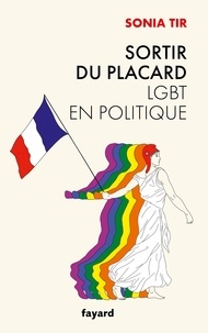 Sonia Tir - Sortir du placard - LGBT en politique.