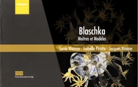 Blaschka : maîtres et modèles