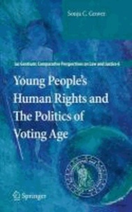 Sonja C. Grover - Young People's Human Rights and The Politics of Voting Age.