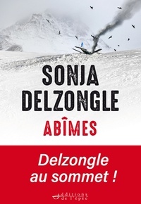 Sonja Delzongle - Abîmes.