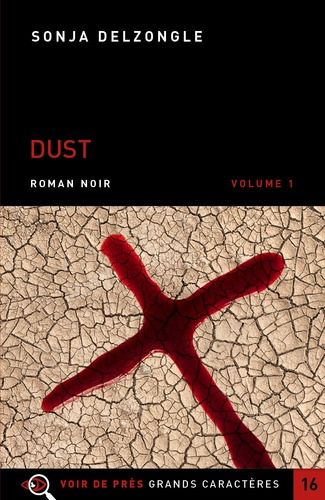 Dust. Volumes 1 et 2 Edition en gros caractères