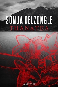 Sonja Delzongle - Thanatea.
