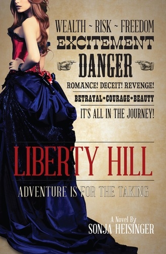  Sonja Heisinger - Liberty Hill - The Liberty Hill Series, #1.