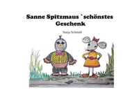 Sanne Spitzmaus´ schönstes Geschenk