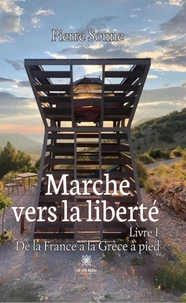 Marche vers la liberté