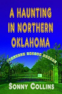 A Haunting in Northern Oklahoma