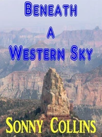 Beneath a Western Sky