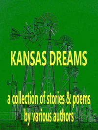 Kansas Dreams