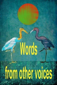 Words From Other Voices