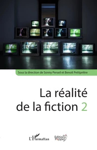 La réalité de la fiction