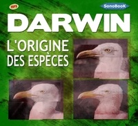 Charles Darwin - L'origine des espèces. 2 CD audio MP3