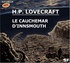 Howard Phillips Lovecraft - Le cauchemar d'Innsmouth. 1 CD audio MP3