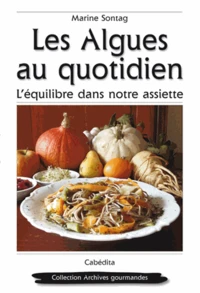 Les algues au quotidien