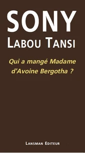 Qui a mangé Madame d'Avoine Bergotha ?