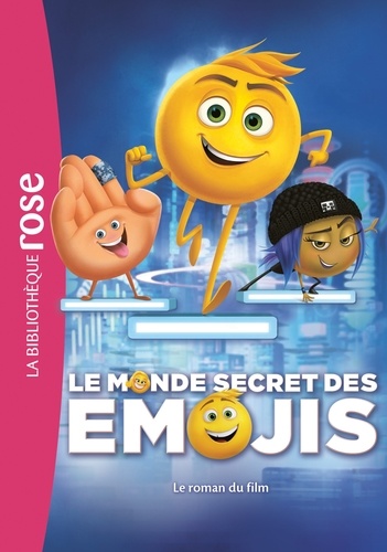  Sony - Le Monde secret des Emojis - le roman du film.