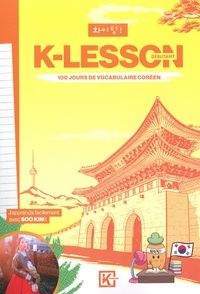 Soo Kim - K-Lesson - 100 jours de vocabulaire coréen.