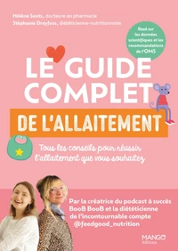 Le guide complet de l'allaitement