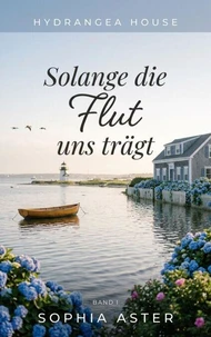 Solange die Flut uns trägt