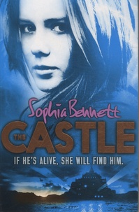 Sophia Bennett - The Castle.