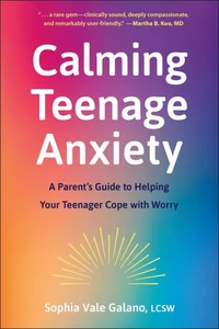 Calming Teenage Anxiety