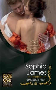 Sophia James - One Illicit Night.