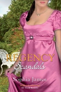 Sophia James - Regency Scandals - High Seas To High Society / Masquerading Mistress.
