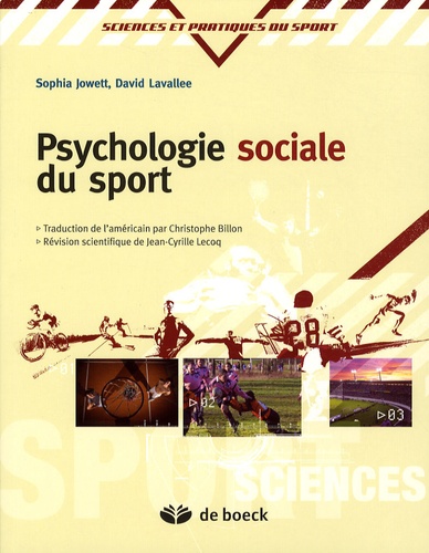 Sophia Jowett et David Lavallee - Psychologie sociale du sport.