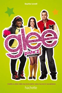 Glee Tome 2