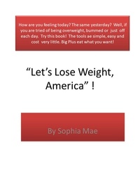  Sophia Mae - Let's Lose Weight, America!.